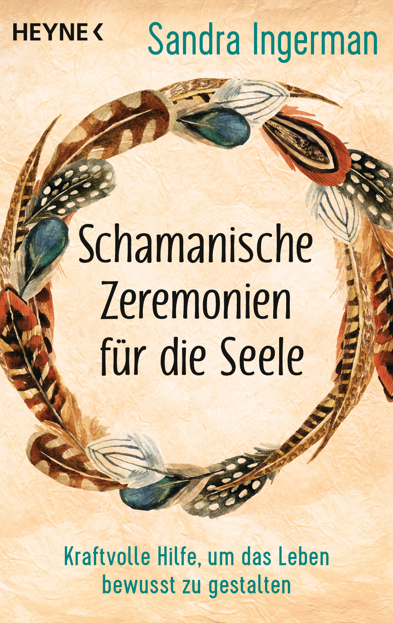 Buchcover: Schamanische Zeremonien für die Seele