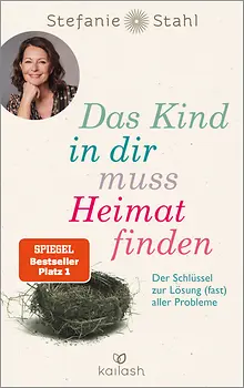 Buchcover: Das Kind in dir muss Heimat finden