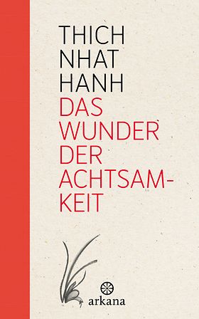 Buchcover: Das Wunder der Achtsamkeit